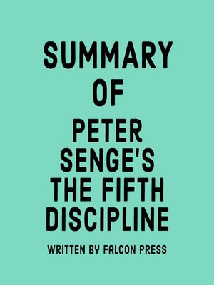 cover image of Summary of Peter Senge's the Fifth Discipline